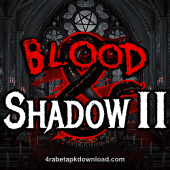 Blood & Shadow 2